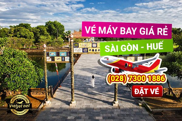 Vé máy bay Sài Gòn Huế giá rẻ