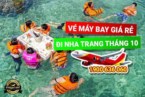 Vé máy bay giá rẻ đi Nha Trang tháng 10