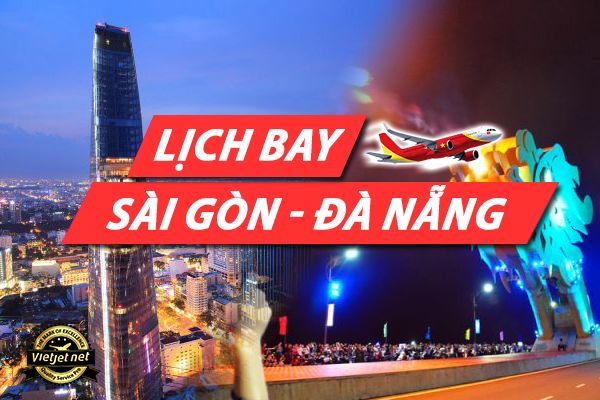 Lịch bay Sài Gòn Đà Nẵng