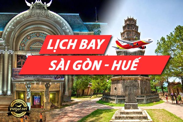 Lịch bay Sài Gòn Huế