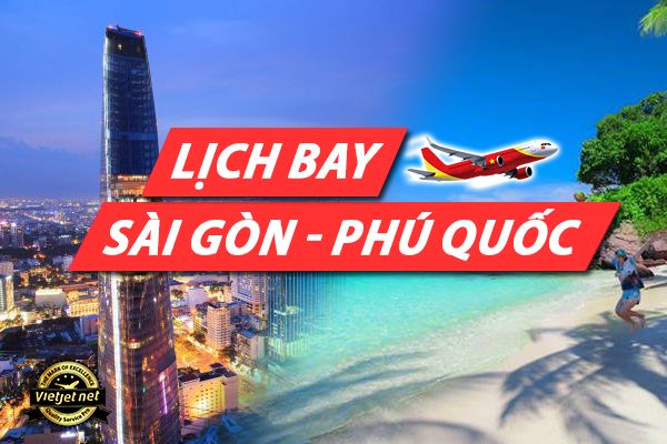 Lịch bay Sài Gòn Phú Quốc