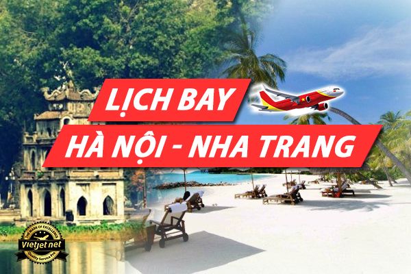Lịch bay Hà Nội Nha Trang