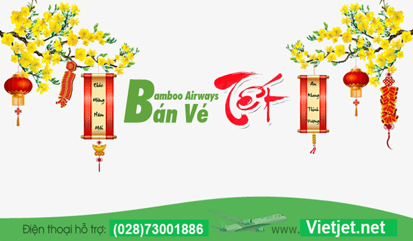 Vé máy bay Tết Bamboo Airways đã được mở bán tại Vietjet.net