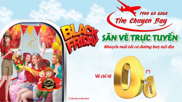 Vietjet Air khuyến mãi Black Friday chỉ từ 0 đồng