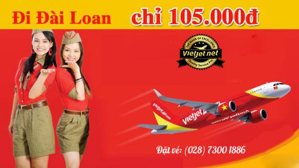 Săn vé máy bay đi Đài Loan giá rẻ tại Vietjet (.net)