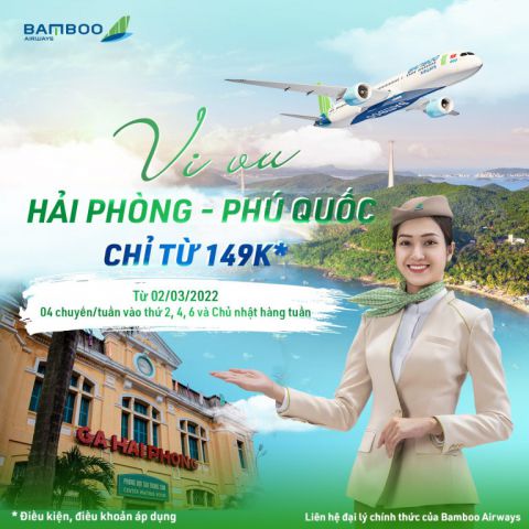 Bamboo mở bán vé Hải Phòng Phú Quốc chỉ từ 149K