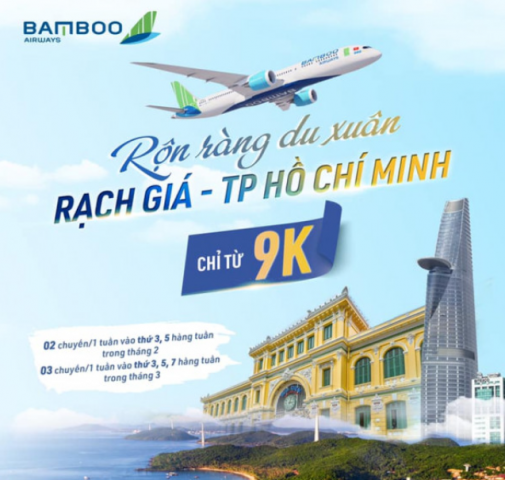 Bamboo ưu đãi vé bay từ Rạch Giá - TP.HCM chỉ từ 9K