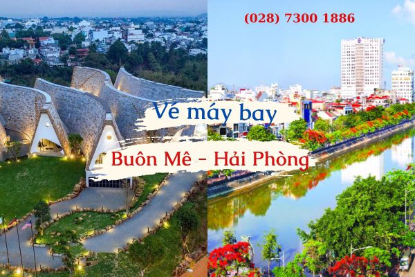 Đặt vé máy bay Buôn Mê Thuột Hải Phòng khám phá thành phố Hoa Phượng Đỏ