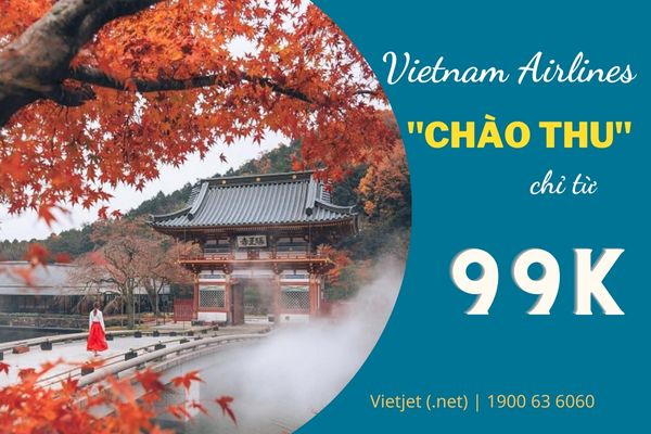 Khuyến mãi Chào Thu của Vietnam Airlines