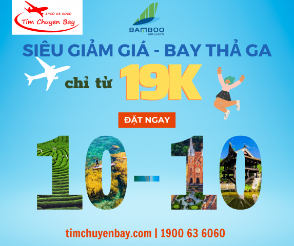 Bamboo Airways Siêu Sale 10 - 10 chỉ từ 19K