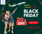 Black Friday – Bay rẻ ngất ngây cùng Bamboo Airways